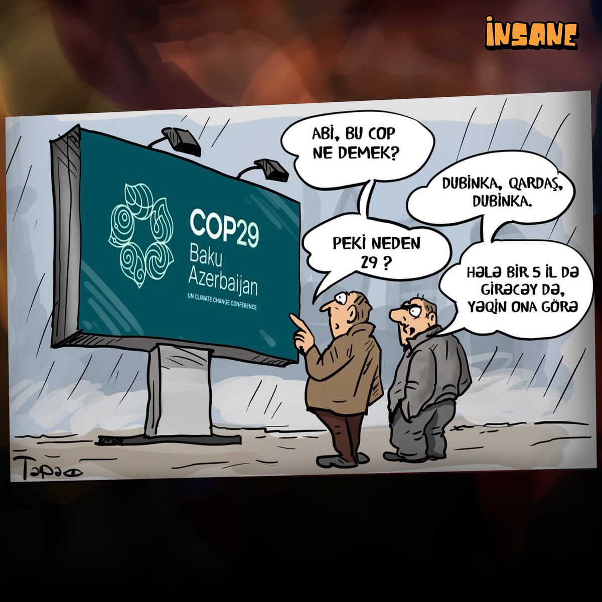 Abi, bu COP ne demek?

#insane #insanejurnal #COP29Azerbaijan #COP29 #Təpəgöz #cartoon