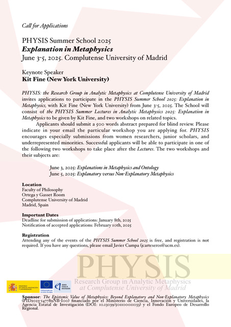 FilosofiaUCM's tweet image. 📢¡Próxima Escuela PHYSIS de Metafísica!

📅Del 3 al 5 de junio de 2025

Está abierto el plazo para el envío de propuestas. 

¡Anímate a participar! 

Kit Fine (New York University) será el invitado especial. 

Toda la información está disponible aquí

⬇️⬇️⬇️⬇️⬇️⬇️