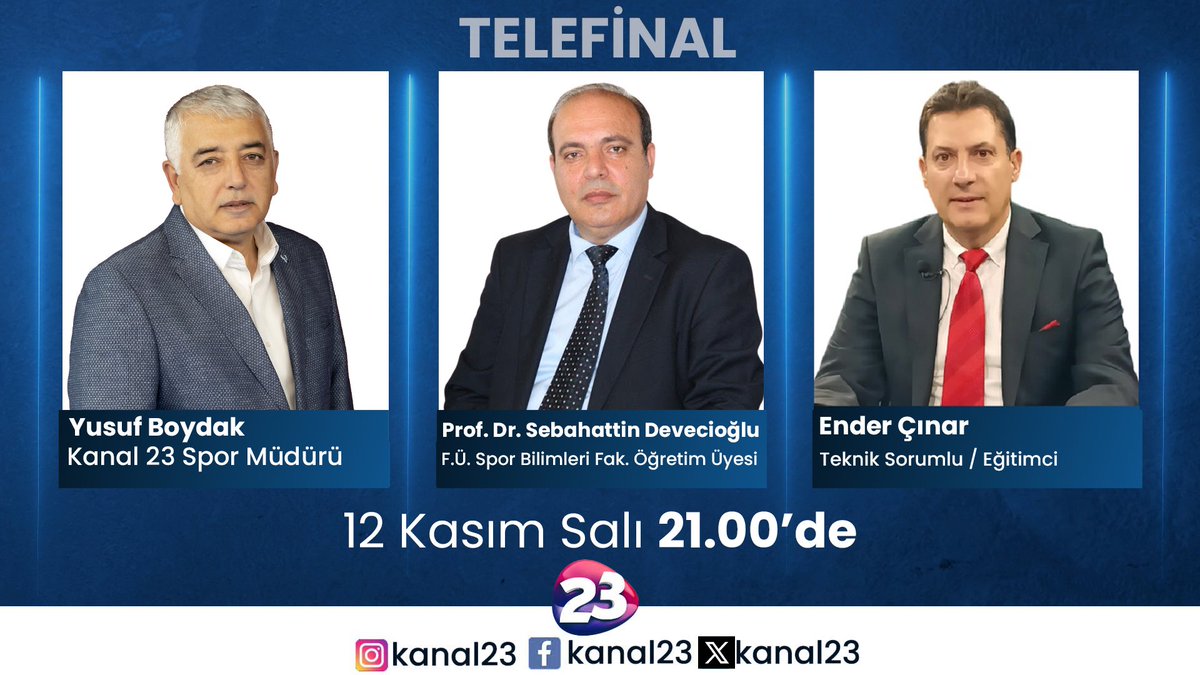 Kanal23HD's tweet photo. Kanal 23 Spor Müdürü Yusuf Boydak’ın sunumuyla 12 Kasım Salı günü saat 21.00’de yayınlanacak Telefinal’in konukları “F.Ü. Spor Bilimleri Fak. Öğretim Üyesi Prof. Dr. Sebahattin Devecioğlu ve Teknik Sorumlu / Eğitimci Ender Çınar” olacak.
#elazığ #kanal23 #telefinal https://t.co/jNNCt25BAw