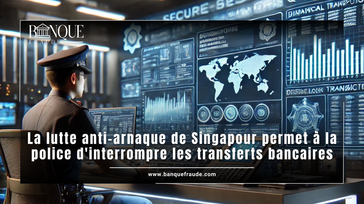 BanqueFraude's tweet photo. La lutte anti-arnaque de Singapour permet à la police d'interrompre les transferts bancaires

#Singapour #AntiArnaque #SécuritéBancaire #SécuritéFinancière #ProtectionContreLesArnaques #TransfertsDArgent #SécuritéNumérique #ProtectionCyber #LoiSingapour #BanqueFraude https://t.co/3mYkPOygsB
