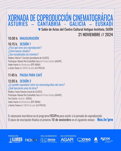 AsturiasFilm's tweet photo. 🟢 #COPRODUCCIÓN👉🏻 El próx. 21/11, dentro de las actividades de #FICXPro (@Gijonfilmfest), tendrá lugar la Xornada de Coproducción Cinematográfica entre las regiones del norte de nuestro país.
Promueve y organiza @Lluces1 + apoya @AsturiasFilm.
#Asturias #Asturies #audiovisual https://t.co/FPanXrCPBr