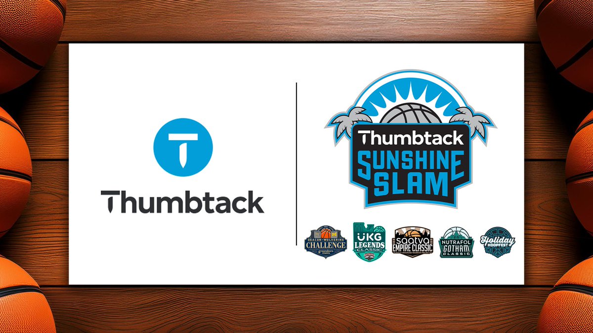 We are happy to welcome <a href="/thumbtack/">Thumbtack</a> as the Title Sponsor of the 2024 Thumbtack Sunshine Slam on November 25-26! Thumbtack will also be an Official Sponsor of the Deacon-Wolverine Challenge, Legends Classic, Empire Classic, Gotham Classic, and Holiday Hoopfest this fall. 🏀