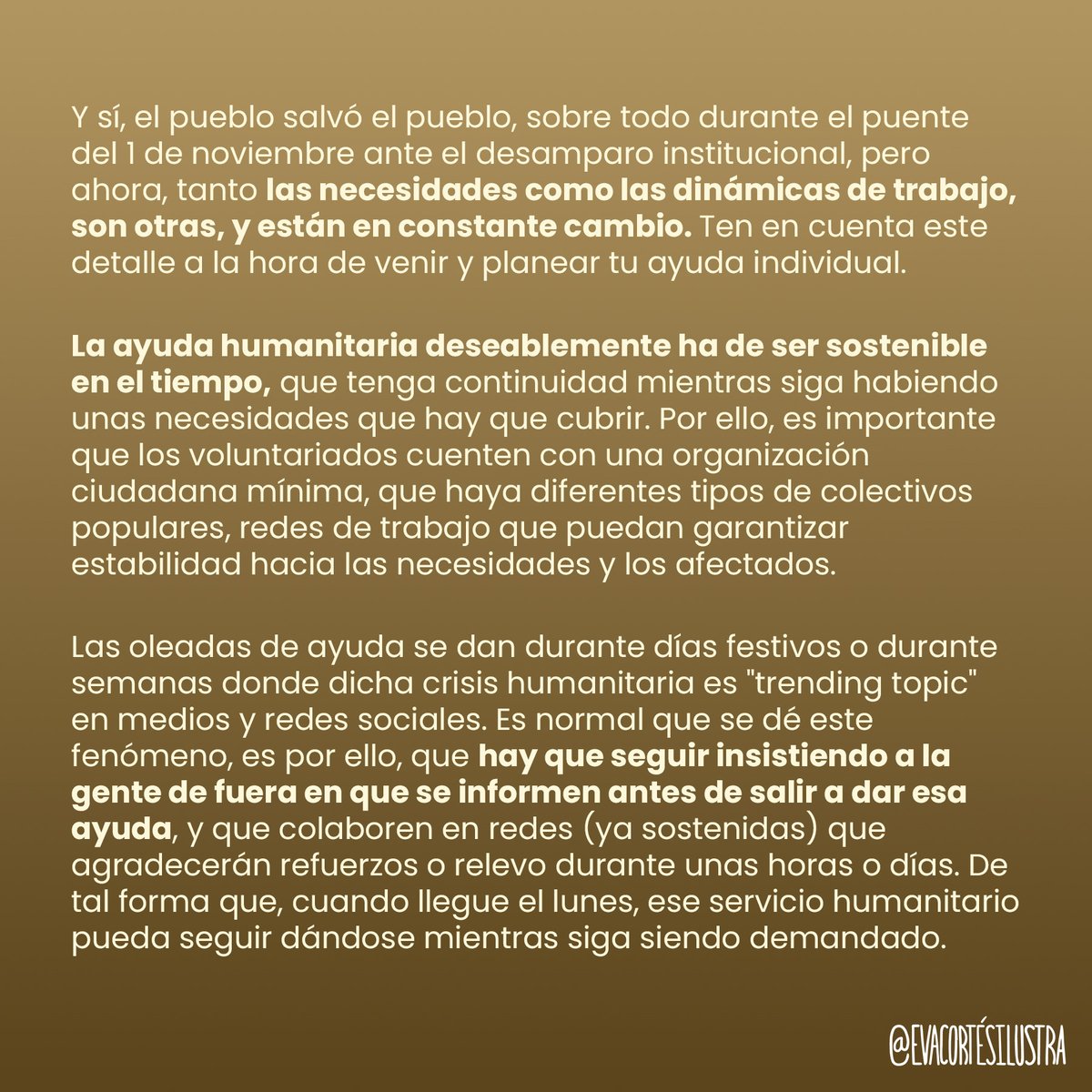 ⛑️Esto ya no es como los primeros días (¡y menos mal!), tened en cuenta que las necesidades van cambiando a lo largo de los días. Si venís, intentad que vuestro trabajo refuerce servicios y proyectos que sean sostenibles, las personas afectadas necesitan ESTABILIDAD. 👇