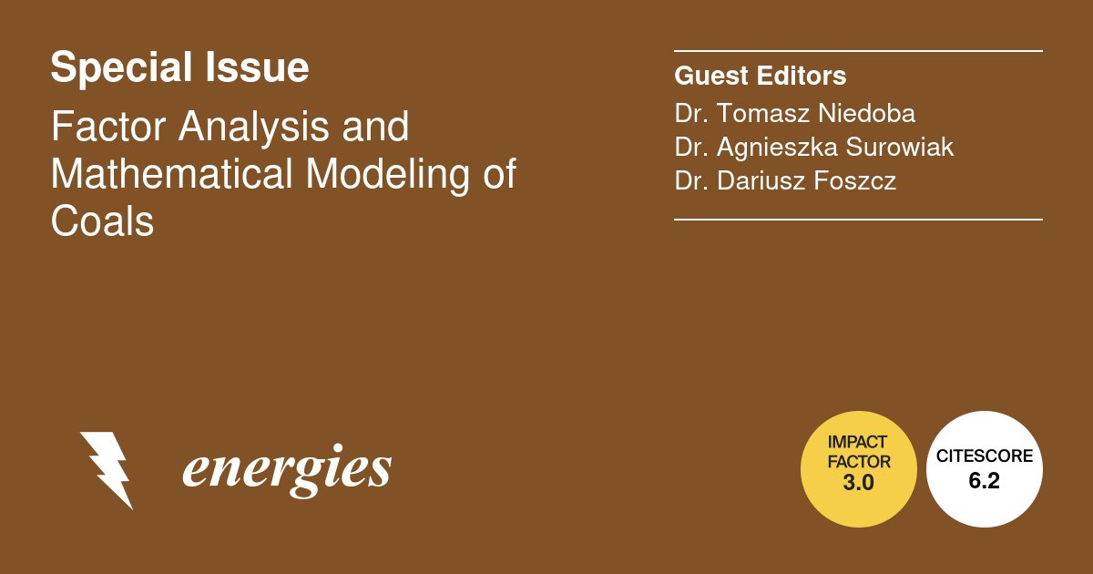 energies_mdpi's tweet photo. #mdpienergies #callforreading
๐ We are happy to invite you to read Special Issue "Factor Analysis and Mathematical Modeling of Coals".
๐ https://t.co/3tTkI6VfCc
#coal #modelling #analysis #optimization #coalpellets #coalprocessing https://t.co/cB2sc7ho5V