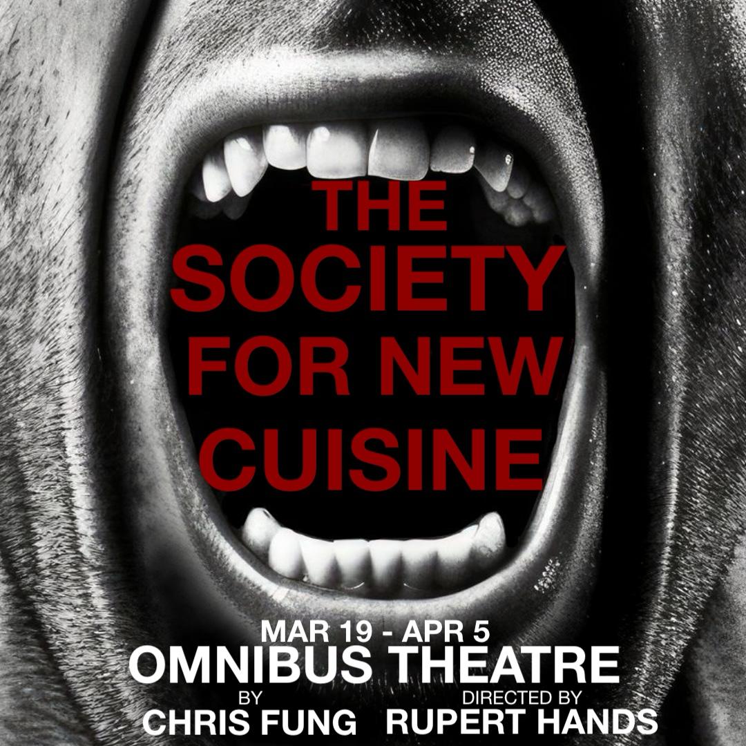 What would you give up to feel truly whole?
 
Coming to the OMNIBUS THEATRE in March of 2025 is THE SOCIETY FOR NEW CUISINE, the debut one-man play by East-Asian writer and performer Chris Fung @chrisbfung (Your Lie in April, Frozen, Cyrano de Bergerac, Evita)...