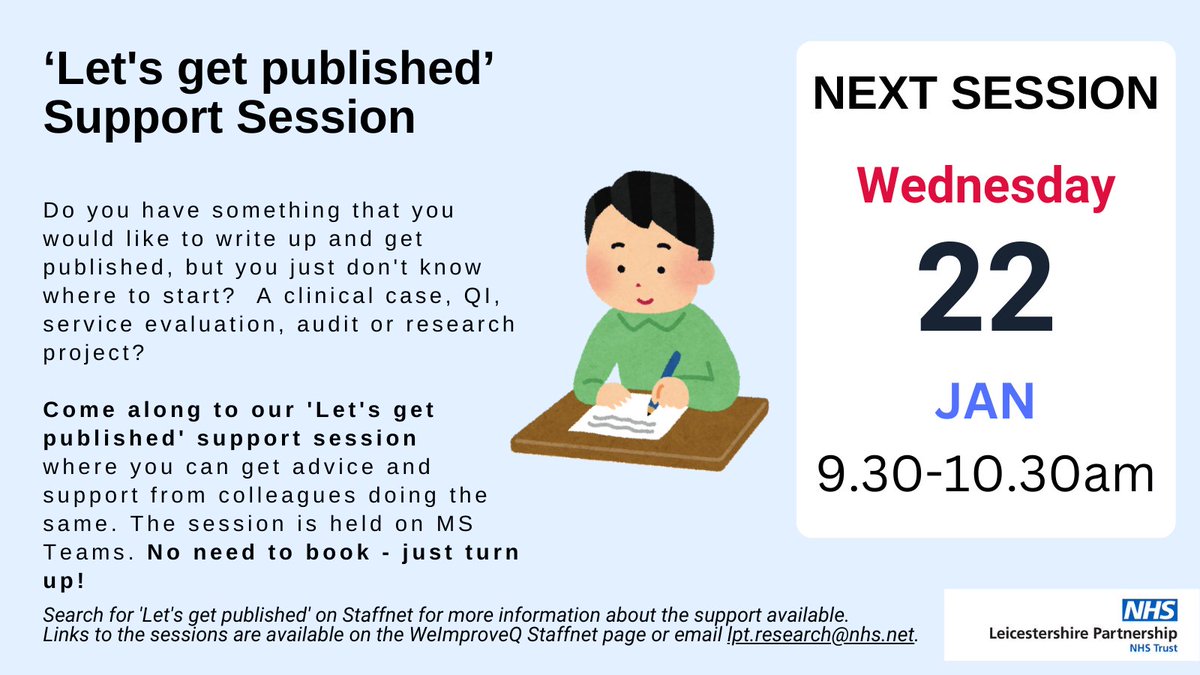 LPT Research Team (@lptresearch) on Twitter photo 📢Calling LPT Staff! 📢
Wednesday 22nd Jan 2025 !
Want to get published but unsure where to start? Join our "Let's Get Published" support sessions to get advice on publishing from colleagues💡📊
🗓️ Email lpt.research@nhs.net for MS Teams links
<a href="/LPTnhs/">Leicestershire Partnership NHS Trust</a> <a href="/uhllib/">UHL Libraries & Information Services</a> @weimproveq 📢Calling LPT Staff! 📢
Wednesday 22nd Jan 2025 !
Want to get published but unsure where to start? Join our "Let's Get Published" support sessions to get advice on publishing from colleagues💡📊
🗓️ Email lpt.research@nhs.net for MS Teams links
<a href="/LPTnhs/">Leicestershire Partnership NHS Trust</a> <a href="/uhllib/">UHL Libraries & Information Services</a> @weimproveq