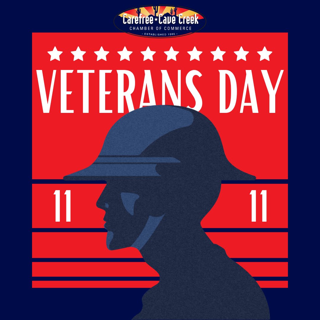 CCC_Chamber's tweet image. Honoring all who served! Today, we thank our veterans for their courage and sacrifice. Your service inspires us every day. #VeteransDay #ThankYouVeterans #CarefreeCaveCreek