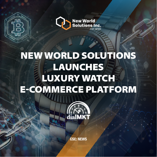 NWSolutions_Inc's tweet photo. New World Solutions Launches E-commerce Platform Serving Luxury Watch Enthusiast Market 🌐 ⌚ 🤝 

Read the full news release: 
https://t.co/8zztMEaZ0j

$NEWS

#NewWorldSolutions 
#dialMKT 
#Launching https://t.co/EBKt8mH82a