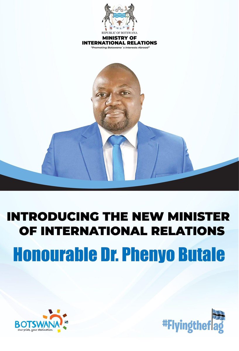 botswana_in's tweet photo. New Minister of International Relations of the Republic of Botswana, Hon. Dr. Phenyo Butale🇧🇼🇧🇼🇧🇼 https://t.co/AdQ2JfsBS0