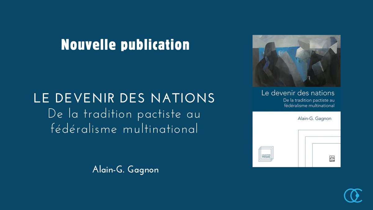 [Nouvelle publication] 
 
📚 Le dernier ouvrage d'<a href="/AlainGGagnon/">Alain-G. Gagnon</a> paraît aujourd'hui aux <a href="/PULaval/">PULaval</a> : ''Le devenir des nations : de la tradition pactiste au fédéralisme multinational''!

👉shorturl.at/ZdAV9
<a href="/FRQSC/">FRQ - secteur Société et culture</a> <a href="/UQAM/">UQAM | Université du Québec à Montréal</a> <a href="/Pol_droit_UQAM/">Faculté de science politique et de droit - UQAM</a> <a href="/SciencePo_UQAM/">SciencePo UQAM</a> <a href="/BiblioUQAM/">Bibliothèques UQAM</a> <a href="/src_rsc/">RSC // SRC</a>