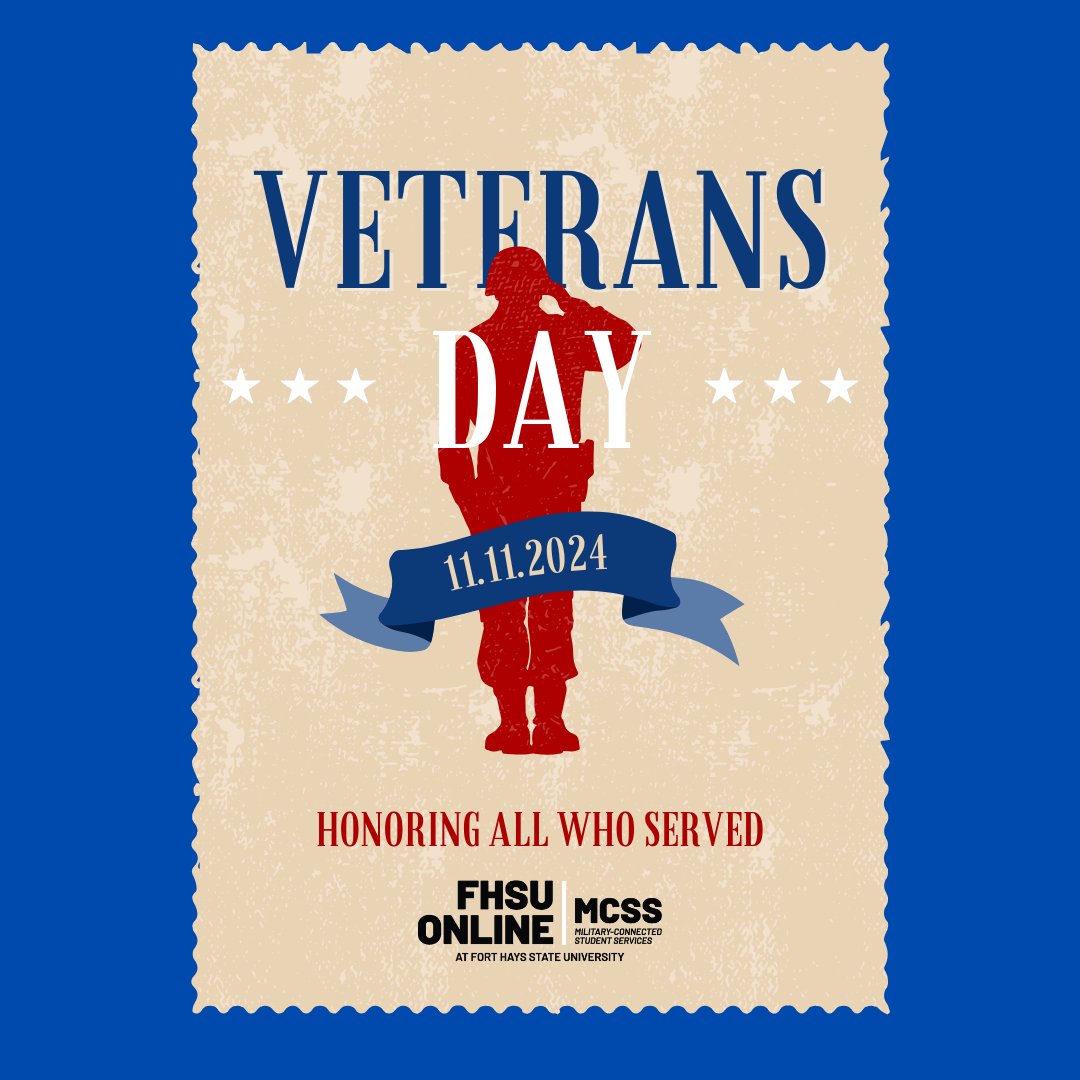 Honoring our heroes this Veterans Day. Your sacrifice and dedication inspire us all. Thank you for your service! 🇺🇸 #VeteransDay #FHSUOnline