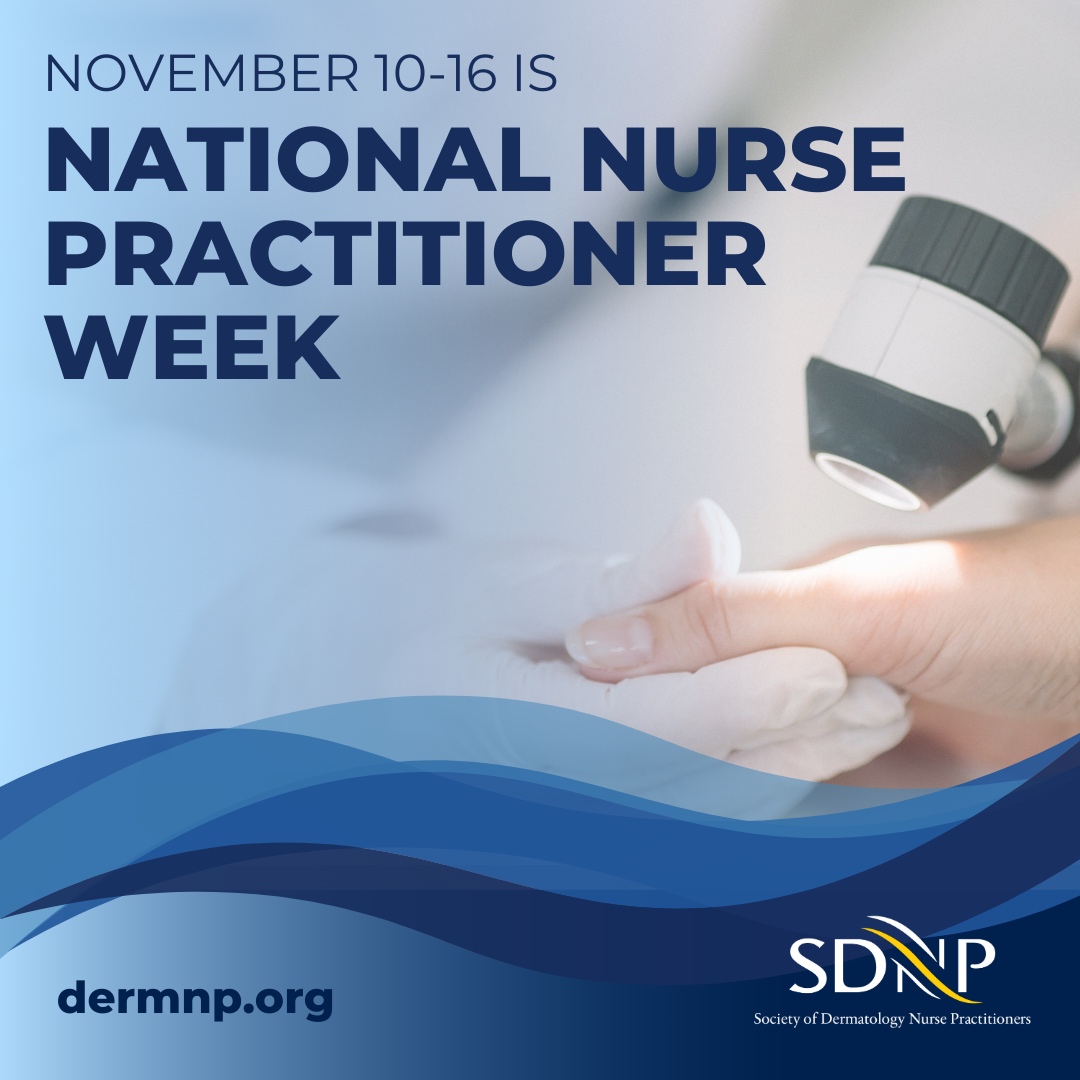 SocietyDermNP's tweet photo. We honor the dedication, compassion, and expertise of our dermatology nurse practitioners who work to deliver exceptional care to patients every day. Here’s to our members and all NPs making a difference – thank you for everything you do!

#NursePractitionerWeek #DermNP #SDNP https://t.co/ZapqIkCfXC