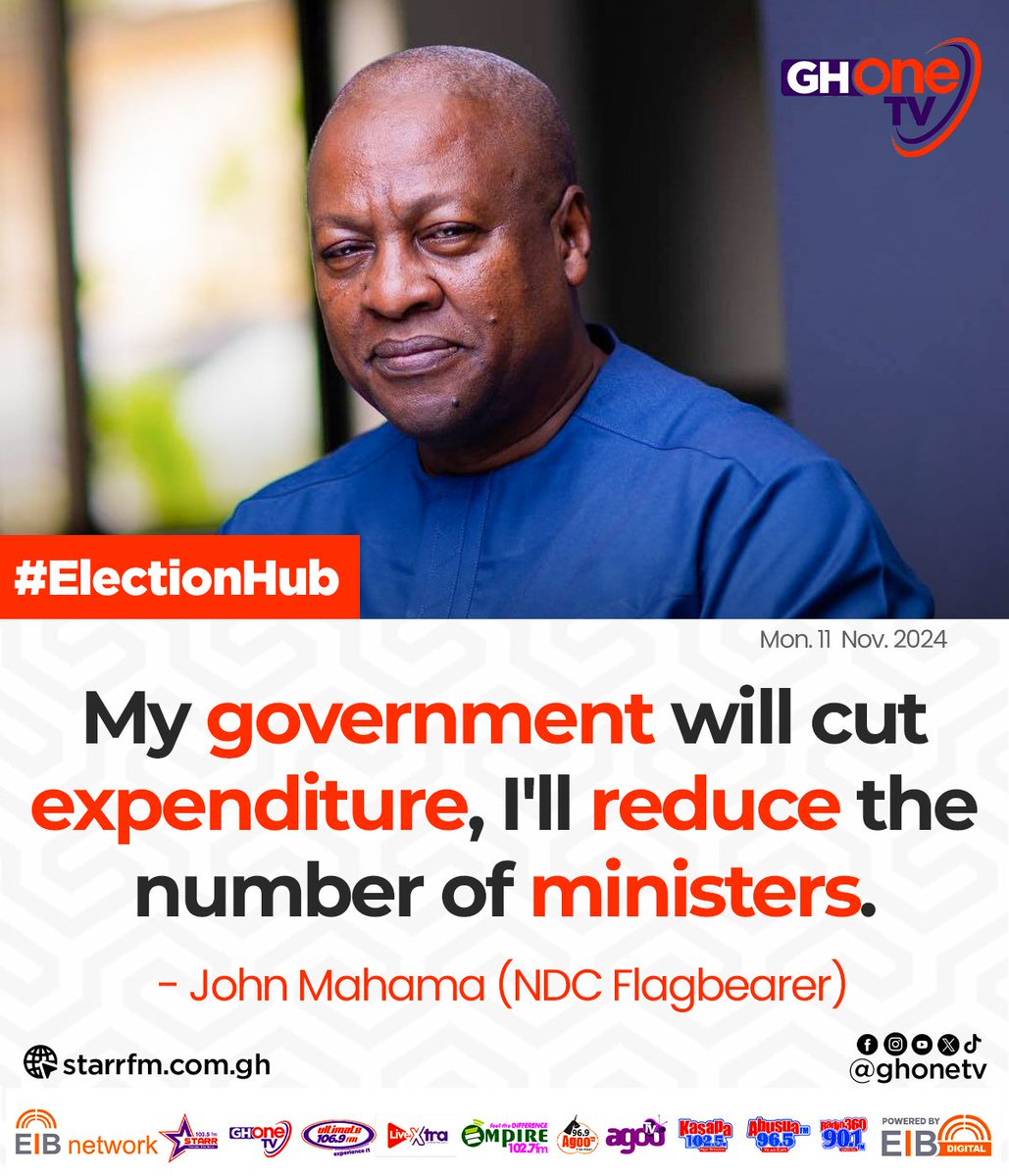 ghonetv's tweet photo. I'll reduce the number of ministers... - John Mahama

#GHOneNews #EIBNetwork #NDC 
#GHOneTV #ElectionHub #NPP https://t.co/F8iaoTHve0