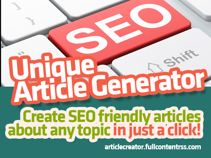 SEO Friendly ARTICLE GENERATOR! Create unique articles about any topics in just a click! articlecreator.fullcontentrss.com 

#contentmarketing #blogger #blogging #freelance #fiverr #wordpress #OnlineMarketing #Sem #smm #makemoneyonline #webdesign #blog