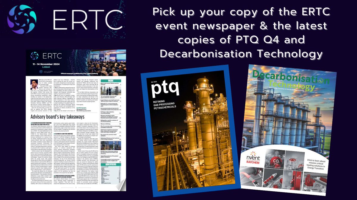 DigitalRefining's tweet image. 📢If you&apos;re @ #ERTC in Lisbon, Portugal this week hosted by World Refining Association, be sure to get copies of the ERTC newspaper &amp;amp; latest issues of PTQ, Q4 &amp;amp; Decarbonisation Technology magazine in conference bags at registration. Look forward to seeing you!
#event #networtking