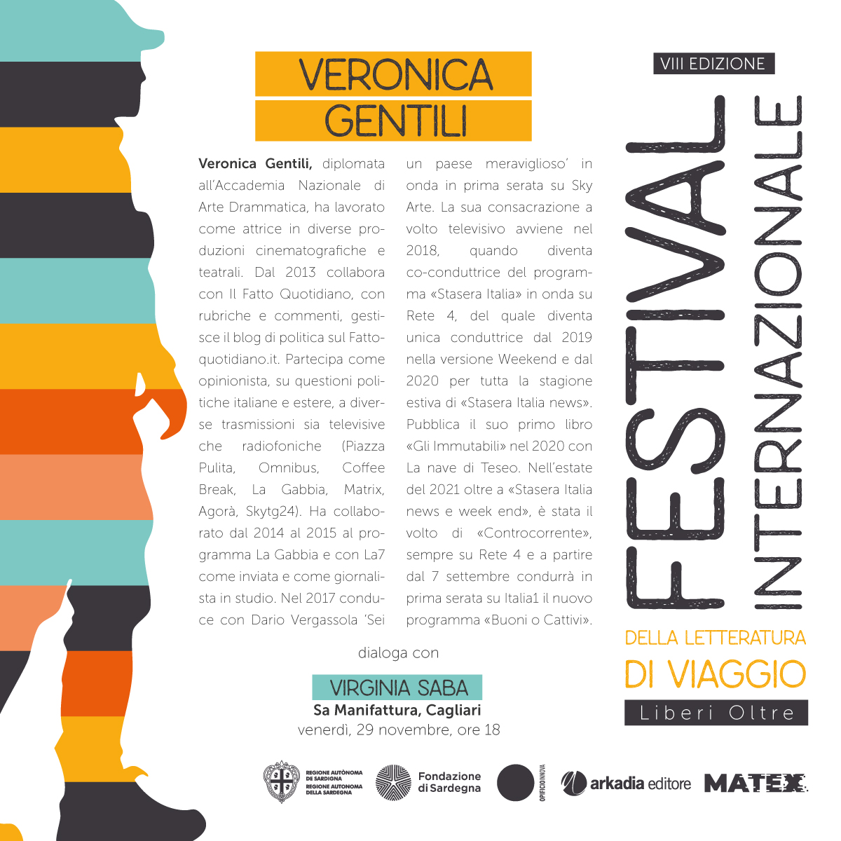 Veronica Gentili, uno dei volti più carismatici e poliedrici della televisione italiana, sarà ospite al Festival Internazionale della Letteratura di Viaggio! 

#FestivalLetteraturaDiViaggio #Cagliari #VeronicaGentili #LeIene