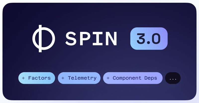 🎉 Announcing Spin v3! 

We’re so excited to release Spin 3.0, the open source developer tool for running serverless Wasm applications anywhere. We’ve seen so much growth with Spin and Wasm, and we’re eager to show the newest advancements. 
bit.ly/3CpveN6