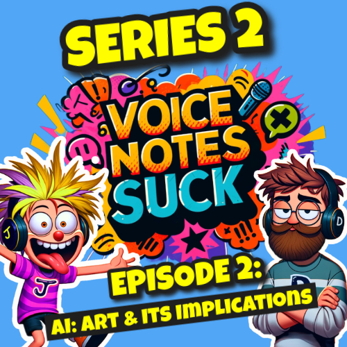 VoiceNotesSuck's tweet photo. 🤖 Art powered by robots? In Series 2, Episode 2, we discuss AI art tools, robotic oil paint printers, and the future of creativity.
What’s your take? Tune in now! 🎙️
#AIAndArt #TechInArt #VoiceNotesSuck https://t.co/YHKwNWZgjQ
