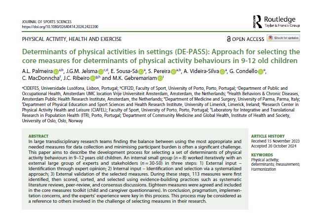 Full article: Determinants of physical activities in settings (DE-PASS): Approach for selecting the core measures for determinants of physical activity behaviours in 9-12 old children tandfonline.com/doi/full/10.10…