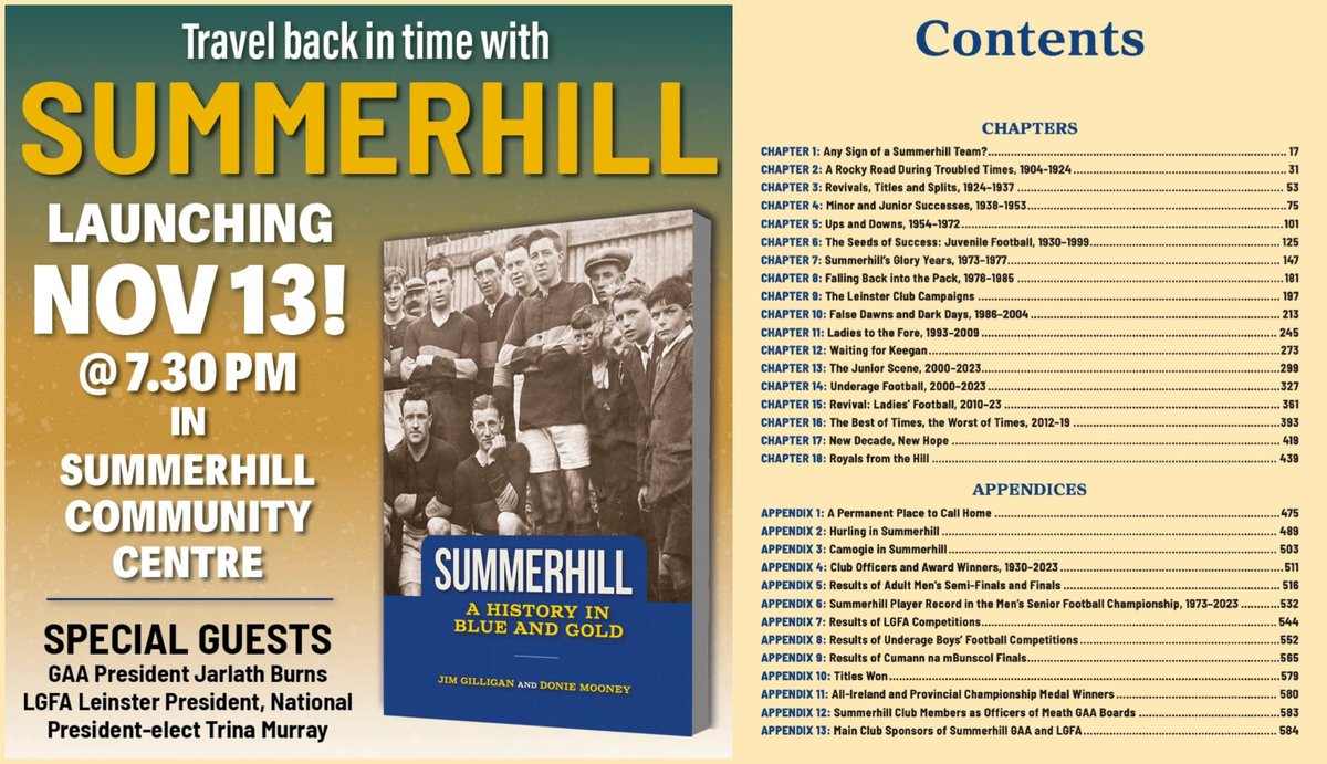SummerhillGFC's tweet photo. Launch of the Summerhill History Book, this Wednesday in the  Community Centre at 7:30 with GAA President, Jarlath Burns and LGFA President Elect, Trina Murray, in attendance. 
See the contents page that gives  an idea of its scope
𝐀𝐥𝐥  𝐰𝐞𝐥𝐜𝐨𝐦𝐞 𝐚𝐭 𝐭𝐡𝐞 𝐥𝐚𝐮𝐧𝐜����. https://t.co/ZYmQgqMzTc