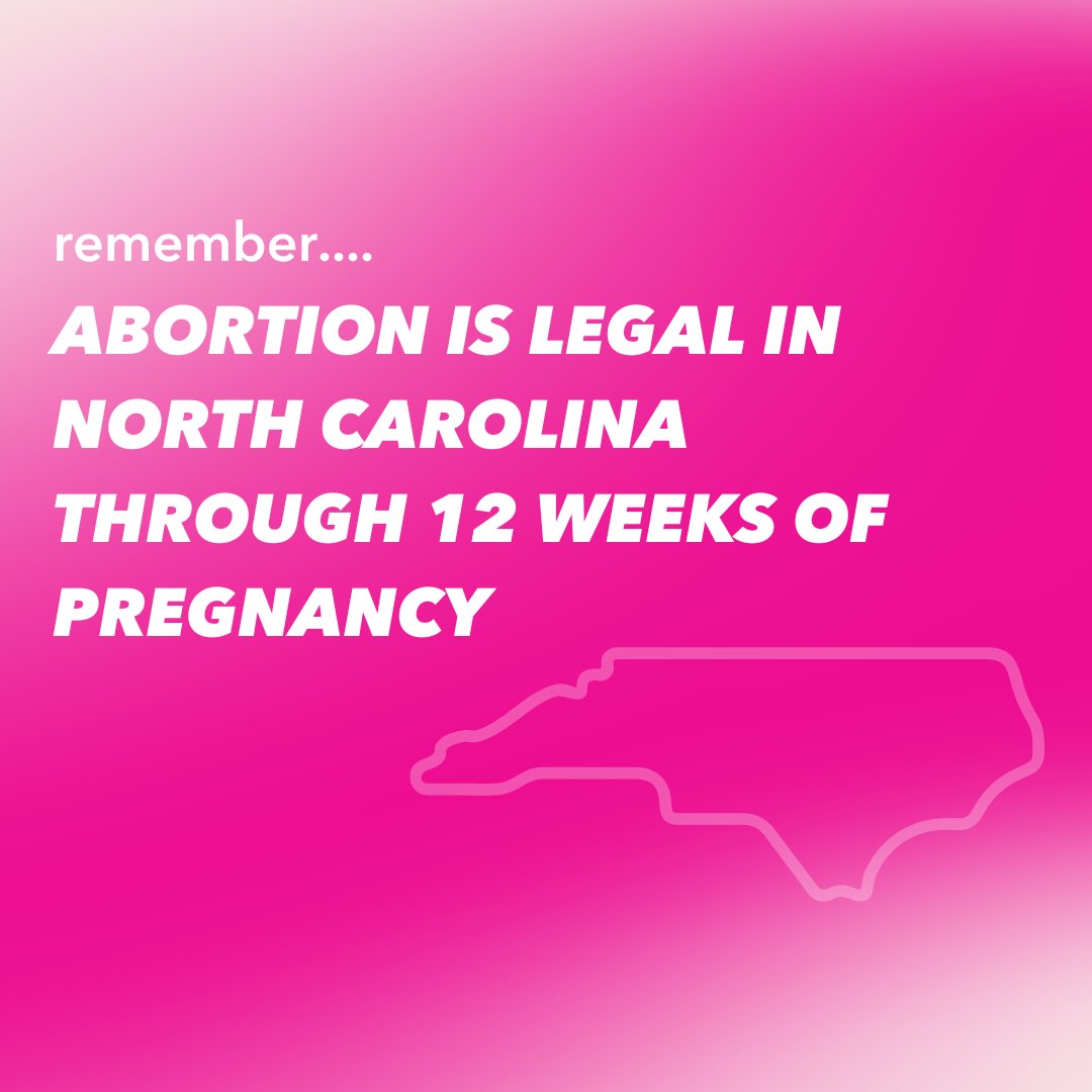 Reminder: Abortion is still legal in North Carolina through 12 weeks of pregnancy. If you or someone you know needs an abortion, head to ppsat.org or call 1-800-230-PLAN to learn more.
