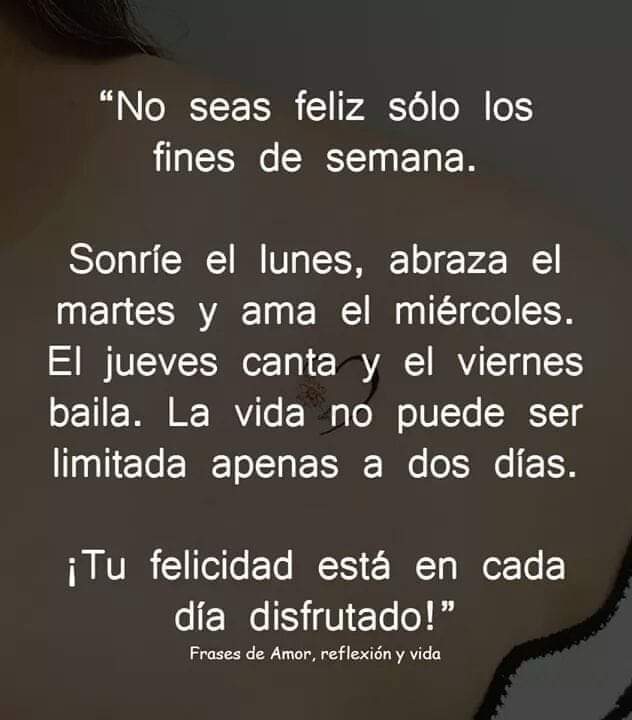 Motivosentuvida's tweet photo. No seas feliz sólo los fines de semana! 👇🏼👇🏼👇🏼 https://t.co/NM1fiakXjr