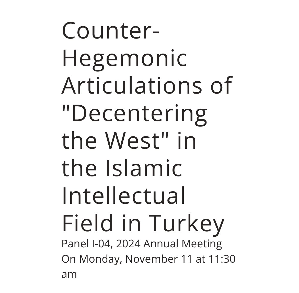 Gizem Zencirci (@maviphd) on Twitter photo Our <a href="/MESA_1966/">MESA</a> panel on “Counter-Hegemonic Articulations of ‘Decentering the West’ in the Islamic Intellectual Field in Turkey” is at 11:30 AM (EST) today. <a href="/zeyneponalz/">Zeynep Önal</a> <a href="/AlevCinar8/">Alev Çınar</a> <a href="/polthoughttr/">Islamic Political Thought in Turkey</a> shorturl.at/Hu4Ai Our <a href="/MESA_1966/">MESA</a> panel on “Counter-Hegemonic Articulations of ‘Decentering the West’ in the Islamic Intellectual Field in Turkey” is at 11:30 AM (EST) today. <a href="/zeyneponalz/">Zeynep Önal</a> <a href="/AlevCinar8/">Alev Çınar</a> <a href="/polthoughttr/">Islamic Political Thought in Turkey</a> shorturl.at/Hu4Ai