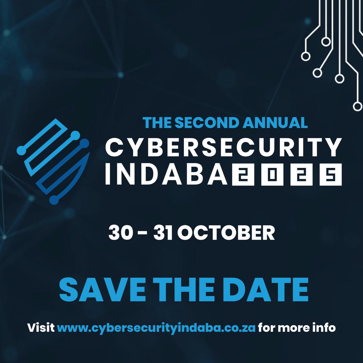 CybersecIndaba's tweet image. [CONFIRMED]

We [@OurCyberM8] are excited to announce that the Second Annual Cybersecurity Indaba will take place on the 30th and 31st of October 2025. 

More details about the event will follow on cybersecurityindaba.co.za