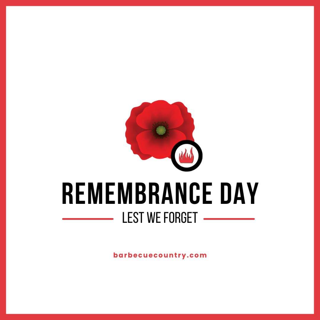 BarbecueCountry's tweet photo. Today, we honour and remember those who served. 🌺 Our showroom is closed in observance of Remembrance Day and will reopen tomorrow.

#edmonton #RemembanceDay https://t.co/35SHYXgMqc