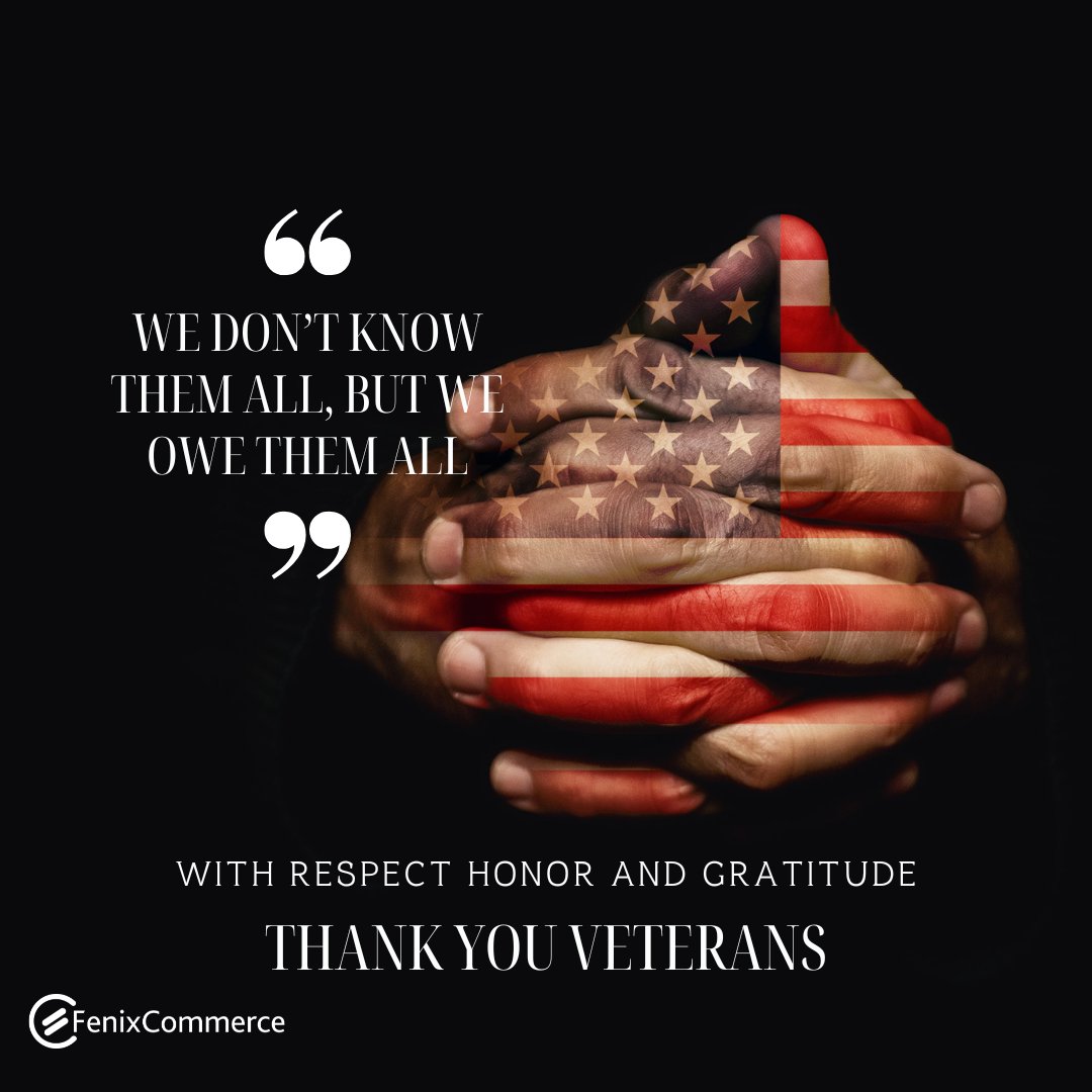 FenixCommerce's tweet image. Today, we honor the bravery and sacrifice of our veterans. 

At FenixCommerce, we express our deepest gratitude to those who have served and continue to protect our freedoms. 

Thank you for your service and dedication. 

#VeteransDay #ThankYouVeterans