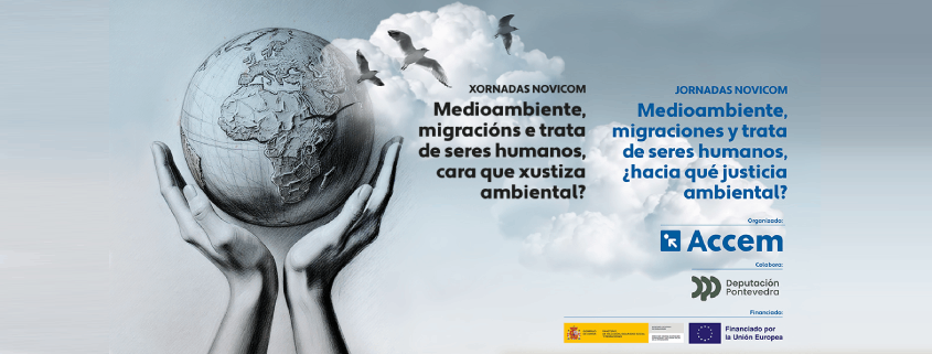 Accem_ong's tweet photo. 🌍 La relación entre medioambiente, migraciones y trata de seres humanos nos invita a reflexionar sobre justicia ambiental y te invitamos a que asistas a este diálogo con expertos.
📅 28 de noviembre
🕙 10:30 h.
📍 Sala Rosalía de Castro, #Vigo. #Novicom
https://t.co/P7wzB87pvI https://t.co/CzpUo4ruVw