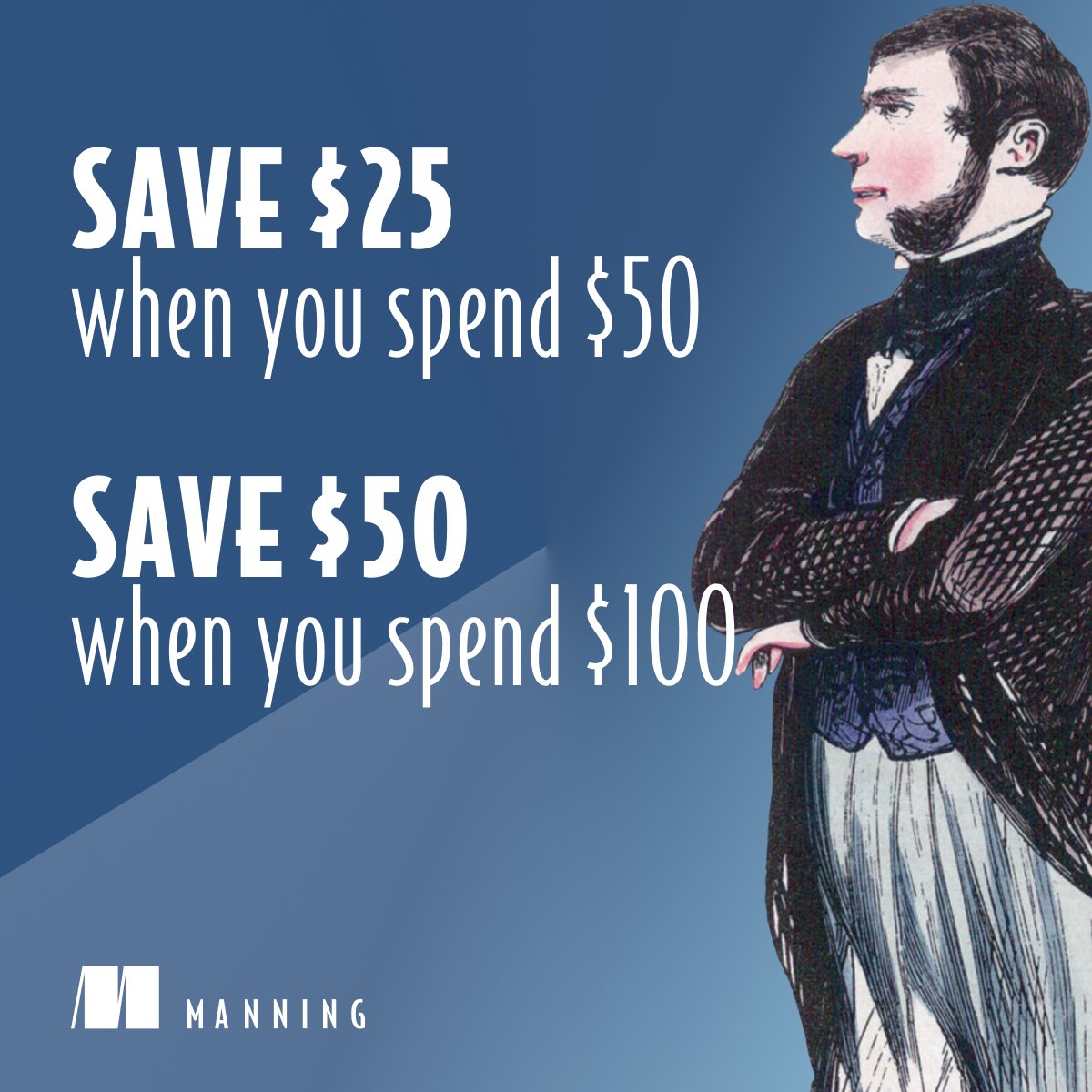 ManningBooks's tweet photo. 🌟 Save $50 when you spend $100! 🌟
https://t.co/HyWfBoNncL

THIS WEEK - Save $25 when you spend $50, save $50 when you spend $100. The sale ends at midnight PT on November 17th.

#ManningBooks #LearnwithManning https://t.co/vuecAfUFEc
