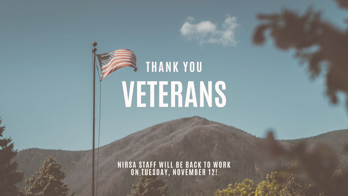 Happy Veterans Day to all the brave men and women who served our country and fought for our freedom! NIRSA Staff will be back to work on Tuesday, November 12.