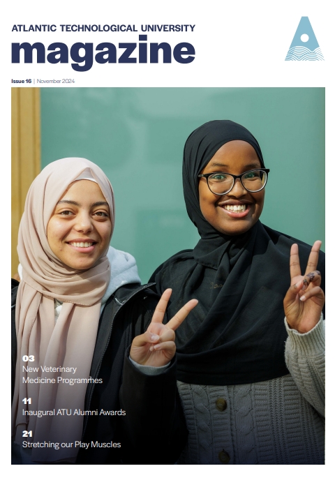 ✍️Welcome to the November issue of our ATU Magazine. Some of the highlights in this issue include:

🌟Our new Veterinary Medicine, and Master of Pharmacy Programmes
🌟Inaugural ATU Alumni Awards

Read the full issue here ➡️ loom.ly/px-UYKM

#AtlanticTU #ATUMagazine