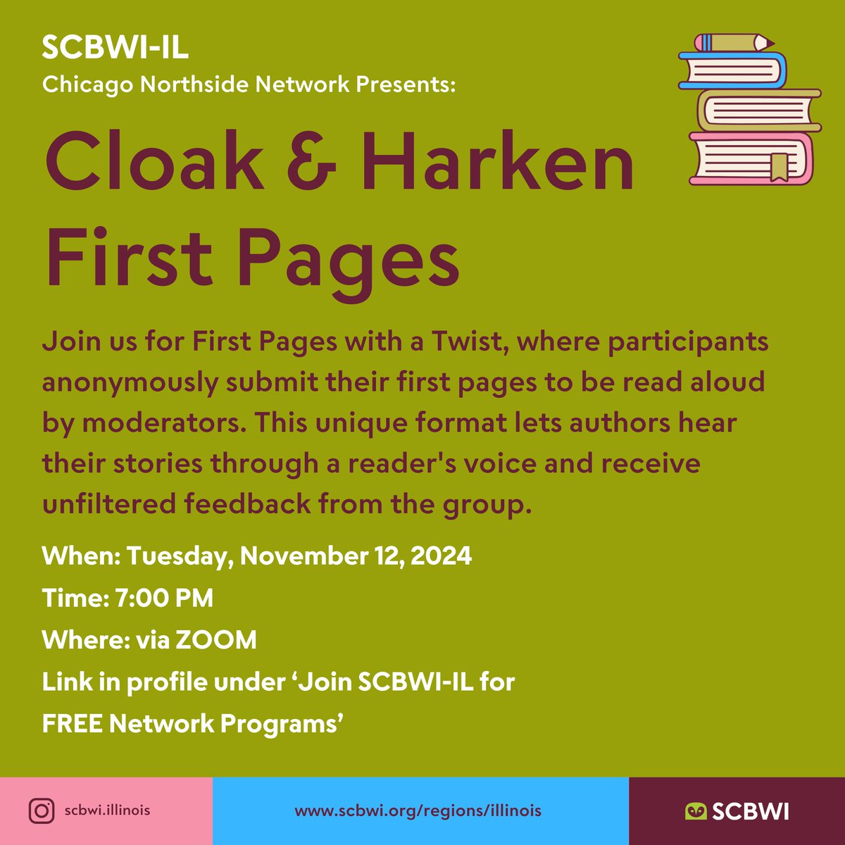 Get ready for First Pages with a twist! Link in the profile under 'Join SCBWI-IL for FREE Network Programs. ' Scroll down to the Northside Network for info on submitting your pages and to join the Zoom link! #scbwi #scbwiillinois