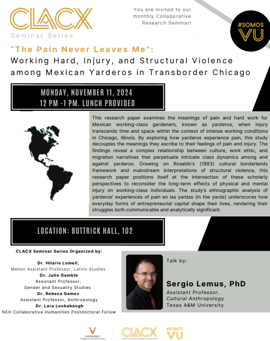 Please join us today at noon for a lunch lecture with Dr. Serio Lemus, Asst. Prof. of Anthropology at Texas A&amp;M and his presentation on the life, labor, health challenges faced by Mexican workers who do gardening and landscape jobs in the Chicago area. #somosVU