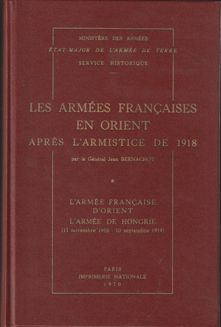RhetyDominique's tweet photo. #1GM Sur le #FrontdOrient, la guerre n'est pas encore finie. Les 3 tomes de les Armées Françaises en Orient après l'armistice de 1918, général Bernachot. https://t.co/brBIR0dKK6