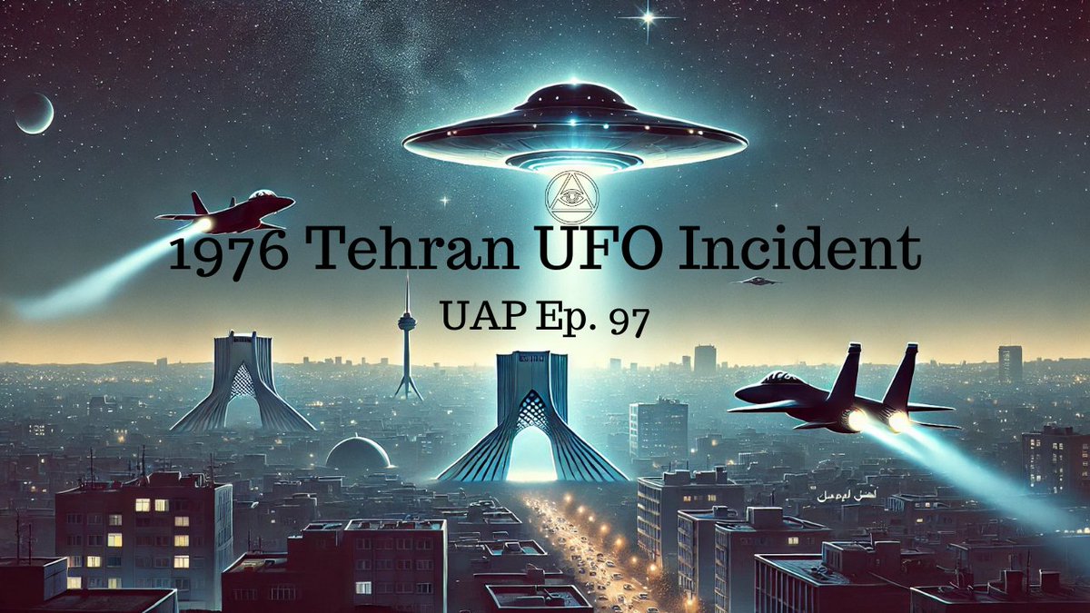 UAPthePodcast's tweet photo. New Episode Alert! Episode 97 of #UAP delves into the mysterious 1976 Tehran UFO Incident. Was it a misidentification or undeniable proof of UFOs? Plus, current UFO/UAP news and election insights! 🎧 Tune in now for a mind-bending journey! #TehranUFO https://t.co/kc0PrOKIsx https://t.co/n5X4nUy9lo
