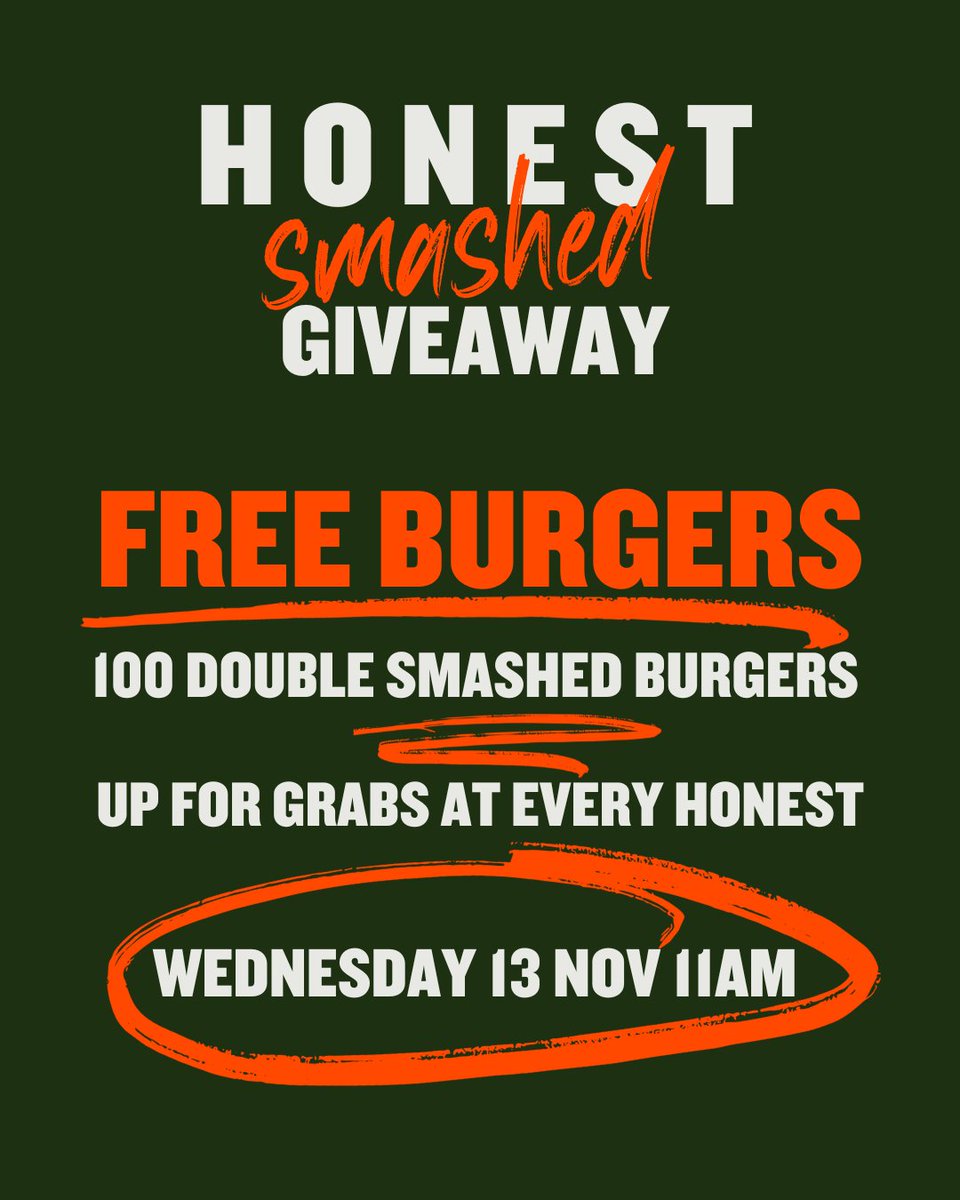 🚨 Honest Smashed Giveaway. Wednesday 13 November 11am. 🚨

Every Honest restaurant will be giving out 100 double smashed burgers with our famous homemade rosemary chips. Scrap the packed lunch and put an early lunch in your calendar. 🍔👀