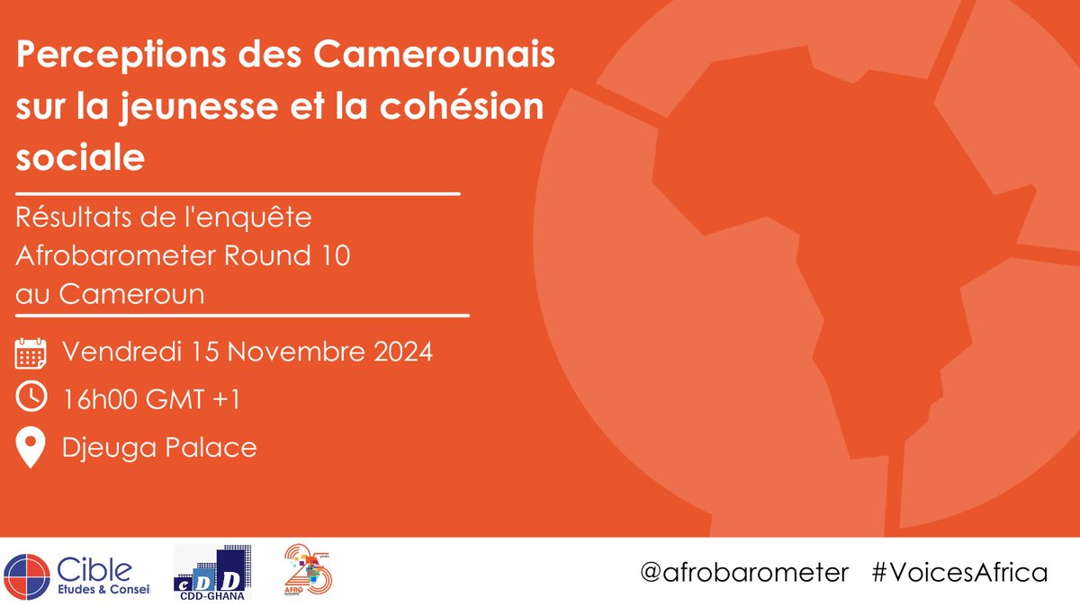 CIBLE_ETUDES's tweet photo. Découvrez ce que pensent les Camerounais sur la jeunesse et la cohésion sociale : présentation des résultats de l'enquête @afrobarometer  R10.
🗓️ Date : 15 Nov 2024
⏰ Heure : 16:00 GMT +1
Participez ici : https://t.co/RijWFM80nj
🔑 ID : 999 309 2171 | Code : cible
#VoicesAfrica https://t.co/PkZUcSwPEb