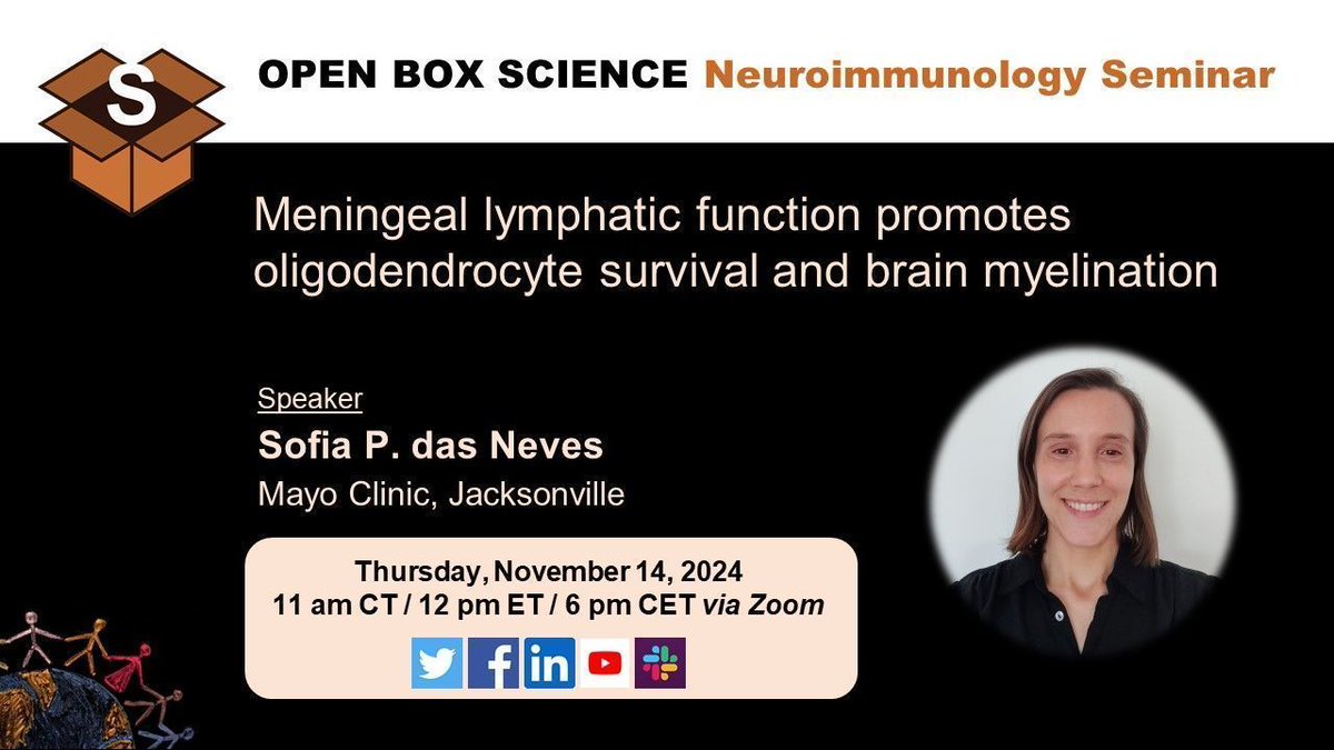 OpenBoxSci's tweet photo. OBS #Neuroimmunology Seminar this Thursday!
📆 Thu, 11/14, 12 pm ET/6 pm CET 
🎙️  @dasNeves_SP (@Da_Mesquita_S Lab @MayoClinic)  
📣 #Meningeal lymphatic function promotes #oligodendrocyte survival and brain #myelination  

👉 Zoom: https://t.co/jeB9ZNJlUD 

#openscience https://t.co/boVKWYcitV