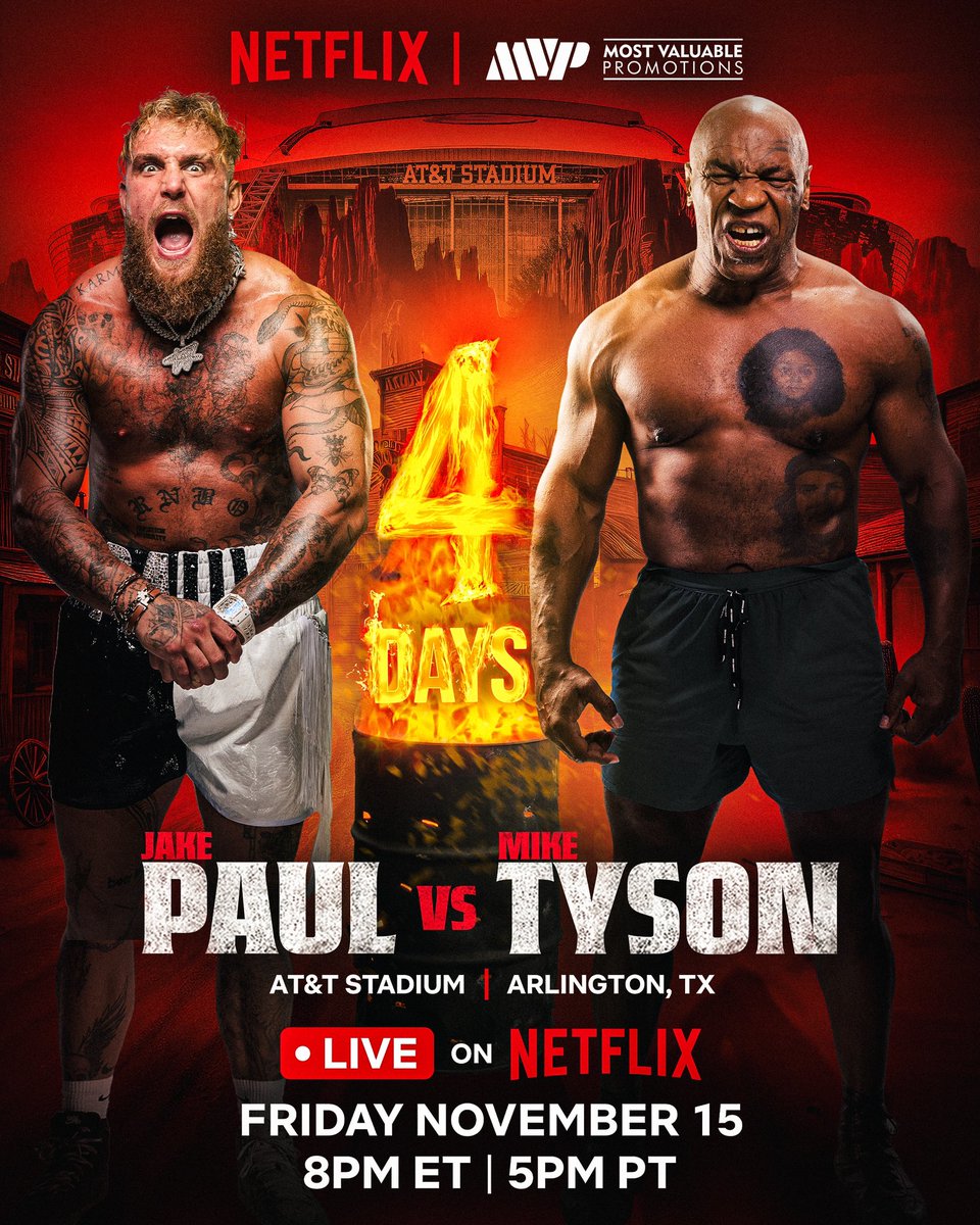 MostVpromotions's tweet photo. 4 DAYS‼️ DALLAS. NETFLIX. HISTORY!

Tune in LIVE as Jake Paul, Mike Tyson, Katie Taylor, Amanda Serrano, and the ENTIRE fight card finally meet in the ring on Friday, November 15th!🥊

-
#TaylorSerrano 
#PaulTyson
Friday, November 15th
AT&T Stadium - Arlington, TX
Live on @netflix