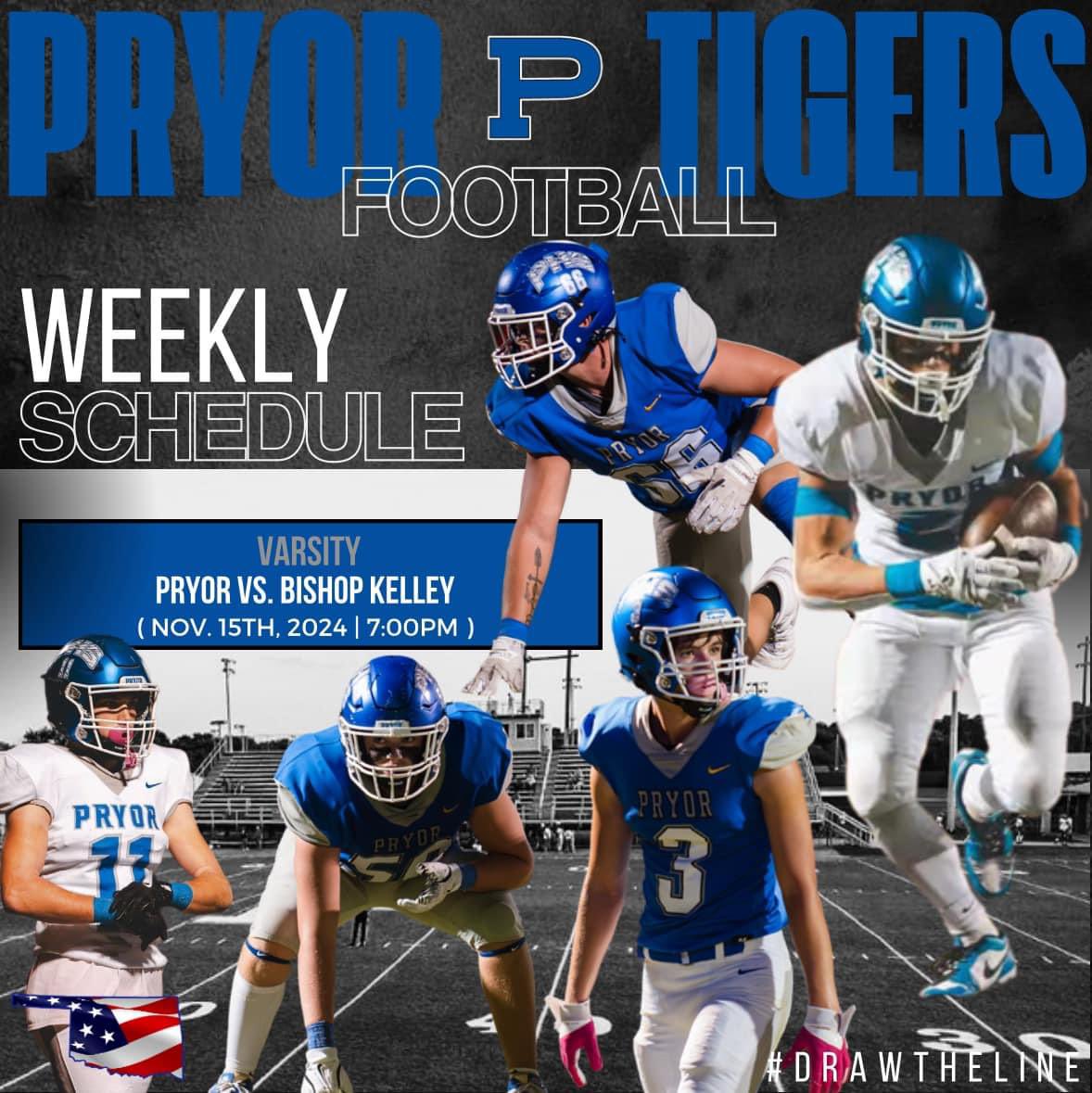 PryorTigerFB's tweet photo. This weeks game is the first round of the Class 5a state football playoffs.  🏈🅿️

We are back at Tiger Stadium hosting Bishop Kelley. Come out and support our boys this Friday Night at 7pm! 

Let’s go Tigers 🐅 🅿️

#DrawTheLine https://t.co/xy16x6iPQP