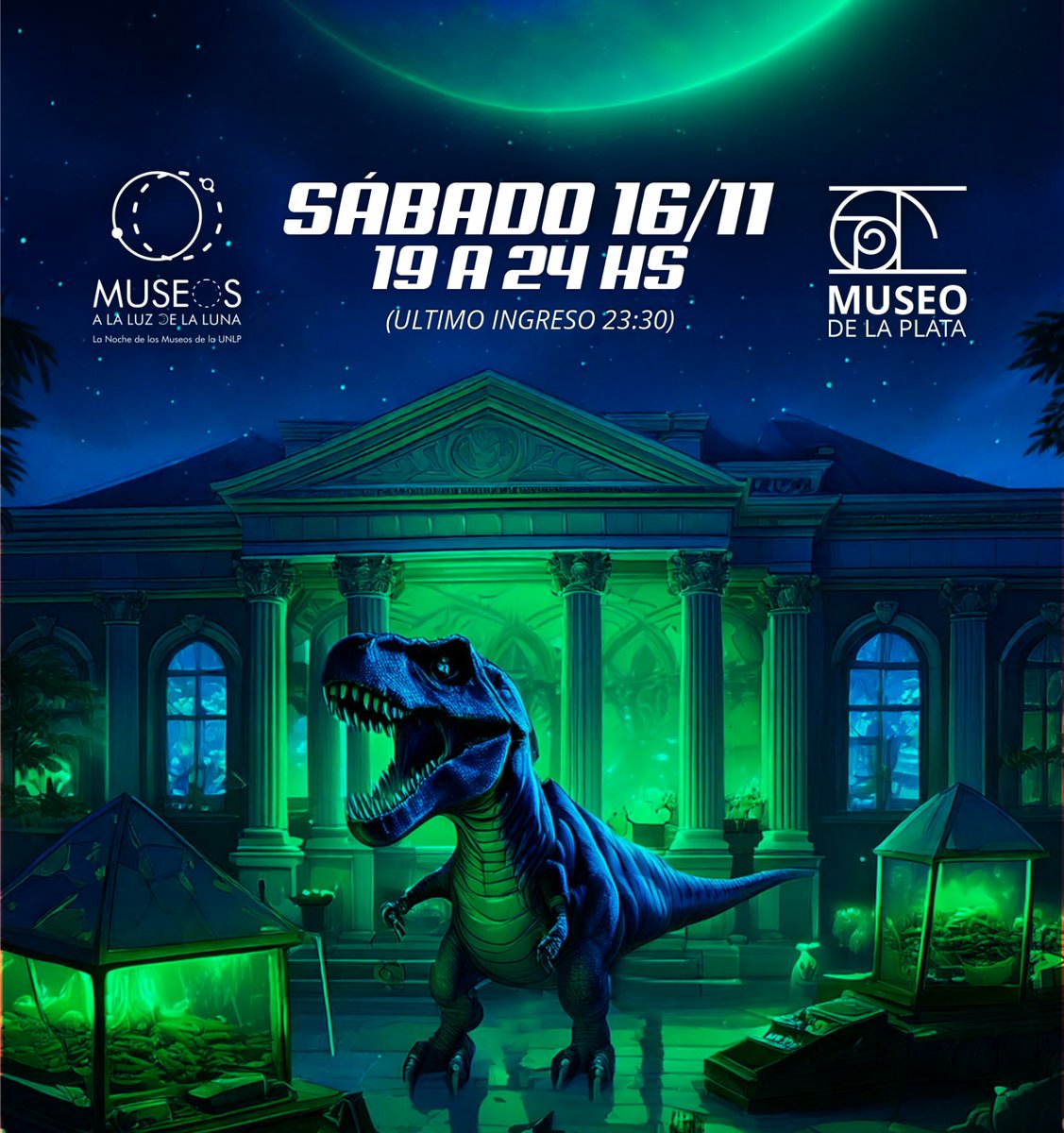 Museos a la luz de la 🌕
SÁBADO 16/11 - 19 a 24 (último ingreso 23:30)
🔦 Recorridos en la oscuridad
🎥 Pixmentos. Videomapping 
📹 Proyección
🦉 Caracterizaciones e intervenciones. 
🎭  Obra de teatro de títeres
🎉 Cierre musical
url.fcnym.unlp.edu.ar/nochemuseos

Entrada libre y gratuita