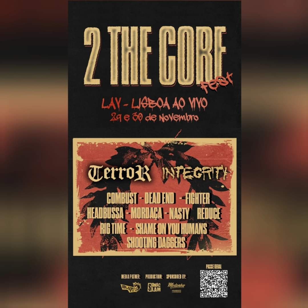 🇵🇹 Lisbon, Portugal...you're next! 👊

See you at 2 The Core Fest with @integrityofficial <a href="/terrorhardcore/">𝔱 𝔢 𝔯 𝔯 𝔬 𝔯</a> and more! Presented by <a href="/sonic_slam/">Slam Impact</a> ☠️

Nov 29/30 • Lisbon, Portugal • 2 The Core Fest

Dec 20 • Davenport, IA
Dec 21 • Lansing, MI
Dec 26 • TBA Soon
Feb 08 • Calmar, IA