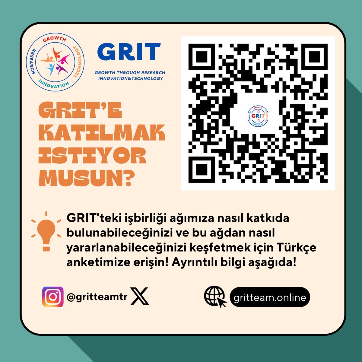 🔗 Fill out our GRIT Interest Survey to see if we're a match! 

Access our English or Turkish survey via the QR codes in this post or head to our website (link in profile) and click on "Who We Are" -> "Join GRIT.