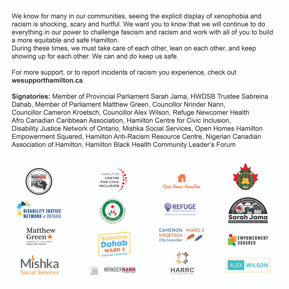 We stand united against the hate displayed in Hamilton. Racism and xenophobia have no place here. Together with community leaders and organizations, we’re committed to challenging fascism and building a safer, inclusive city for everyone. #HamOnt