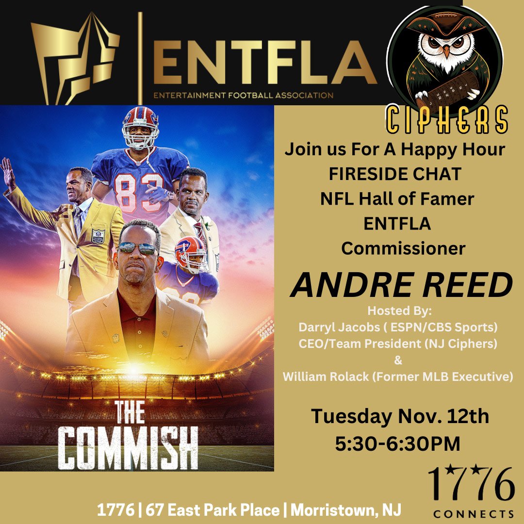 Join us tomorrow at the fabulous 1776 Restaurant in Morristown, NJ for a fireside chat with NFL Hall of Famer &amp; ENTFLA Commissioner ANDRE REED!

Reserve Your Seat Here: 
 lnkd.in/gSHQfcA7