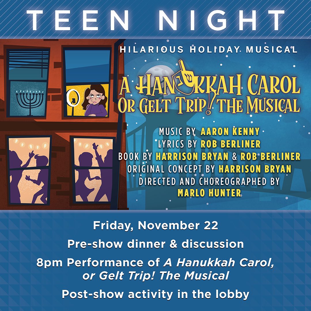 Teen Night &amp; Free Play Tickets are available for A HANUKKAH CAROL, or GELT TRIP! THE MUSICAL. Teen Night is on Friday, 11/22, and Free Play tickets for teens and college students can be requested for any performance. 🎭🎉  

Request tickets: 
forms.office.com/pages/response…