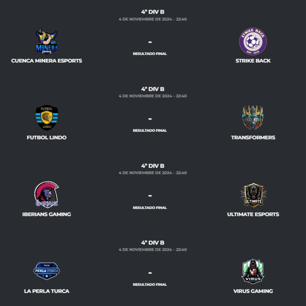 PLG efootball (@plgefootball) on Twitter photo J1⃣ - 4ª División B
<a href="/3KO_eSports/">3KO eSports</a> - <a href="/Marbella_FC_/">Marbella eSports 🎮</a>
#KamiLegends - @MRJAeSport
<a href="/BallOwners2024/">Ball Owners</a> - <a href="/NazgulNation/">NAZGUL NATION</a>
<a href="/CristalPanas/">CRISTAL PANAS ESPORTS</a> - <a href="/generalrrap/">General Rap Alicante</a>
<a href="/CMineraeSports/">Cuenca Minera eSports</a> - #StrikeBack
<a href="/FutbolLindoCF/">Futbol Lindo</a> - <a href="/transformers_cf/">Transformers CF</a>
<a href="/IberiansGaming/">Iberians Gaming</a> - <a href="/UltimateEsp17/">Ultimate Esports</a>
<a href="/laperlaturca77/">LA PERLA TURCA</a> - @_Virus_Gaming J1⃣ - 4ª División B
<a href="/3KO_eSports/">3KO eSports</a> - <a href="/Marbella_FC_/">Marbella eSports 🎮</a>
#KamiLegends - @MRJAeSport
<a href="/BallOwners2024/">Ball Owners</a> - <a href="/NazgulNation/">NAZGUL NATION</a>
<a href="/CristalPanas/">CRISTAL PANAS ESPORTS</a> - <a href="/generalrrap/">General Rap Alicante</a>
<a href="/CMineraeSports/">Cuenca Minera eSports</a> - #StrikeBack
<a href="/FutbolLindoCF/">Futbol Lindo</a> - <a href="/transformers_cf/">Transformers CF</a>
<a href="/IberiansGaming/">Iberians Gaming</a> - <a href="/UltimateEsp17/">Ultimate Esports</a>
<a href="/laperlaturca77/">LA PERLA TURCA</a> - @_Virus_Gaming